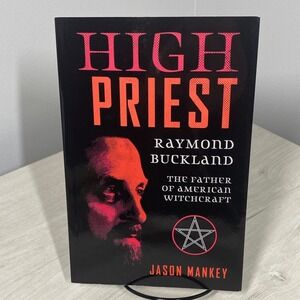 High Priest Raymond Buckland Bio Jason Mankey Father American Witchcraft PB 1st